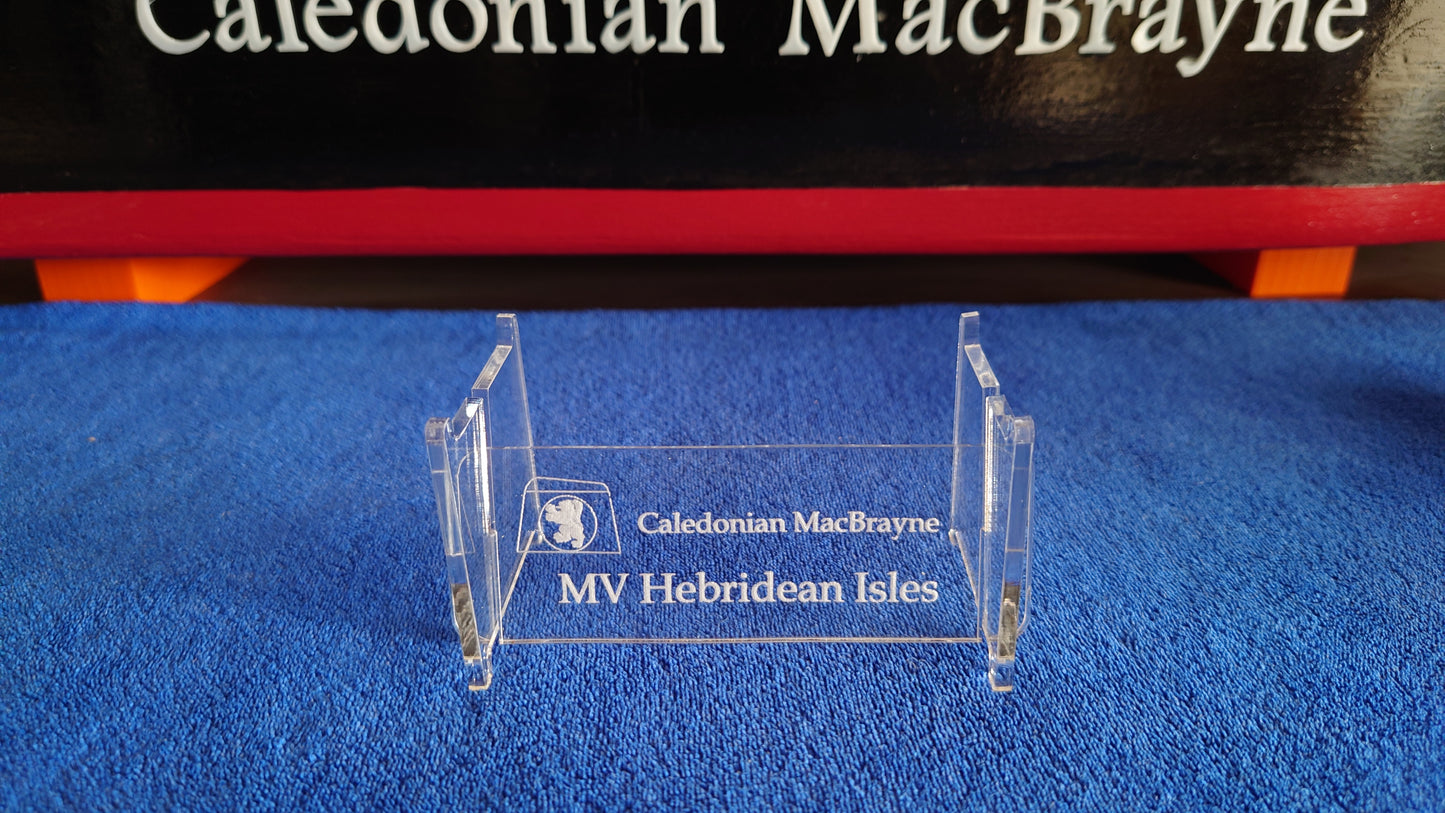 Laser Cut Acrylic Stand for MV Hebridean Isles Calmac Ferry 1:500 scale ship/boat