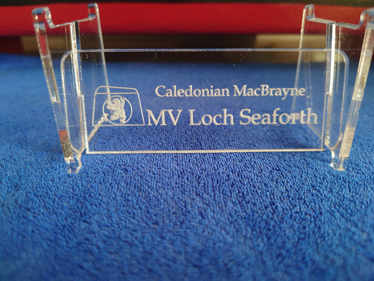 Laser Cut Acrylic Stand for MV Loch Seaforth Calmac Ferry 1:500 scale ship/boat