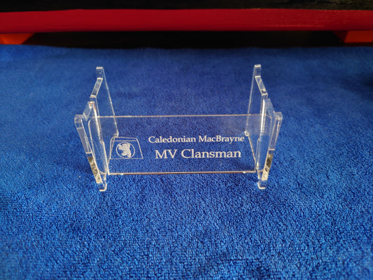 Laser Cut Acrylic Stand for MV Clansman Calmac Ferry 1:500 scale ship/boat